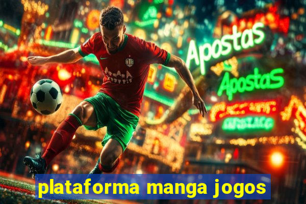 plataforma manga jogos